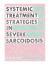 The cover of Systemic treatment strategies in servere sarcoidosis